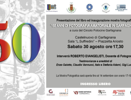 “50 ANNI DI FOTOGRAFIA AMATORIALE IN GARFAGNANA”